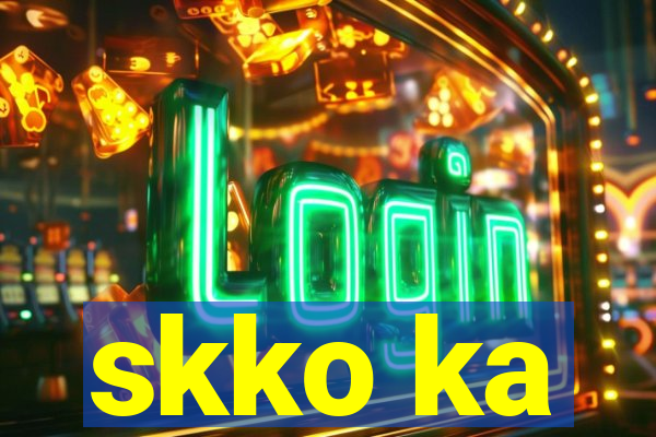 skko ka